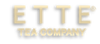 ETTE TEA COMPANY